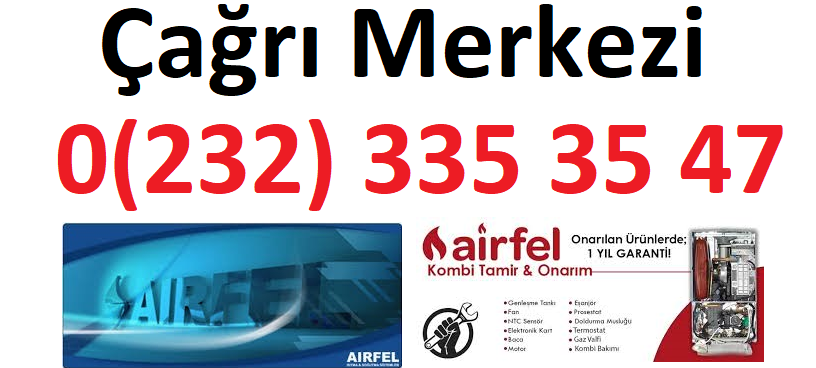 İzmir Güzelbahçe Airfel Kombi Klima Servisi